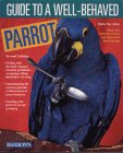 Guide to well behaved parrot